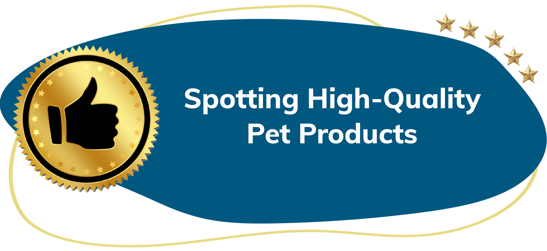 Lillidale How to Spot high-quality Pet Products